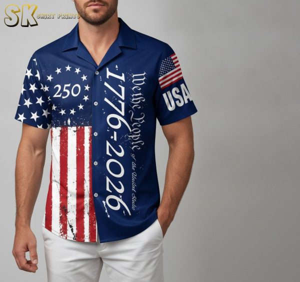 250th Anniversary Hawaiian Shirt – We the People Stars & Stripes USA 1776-2026