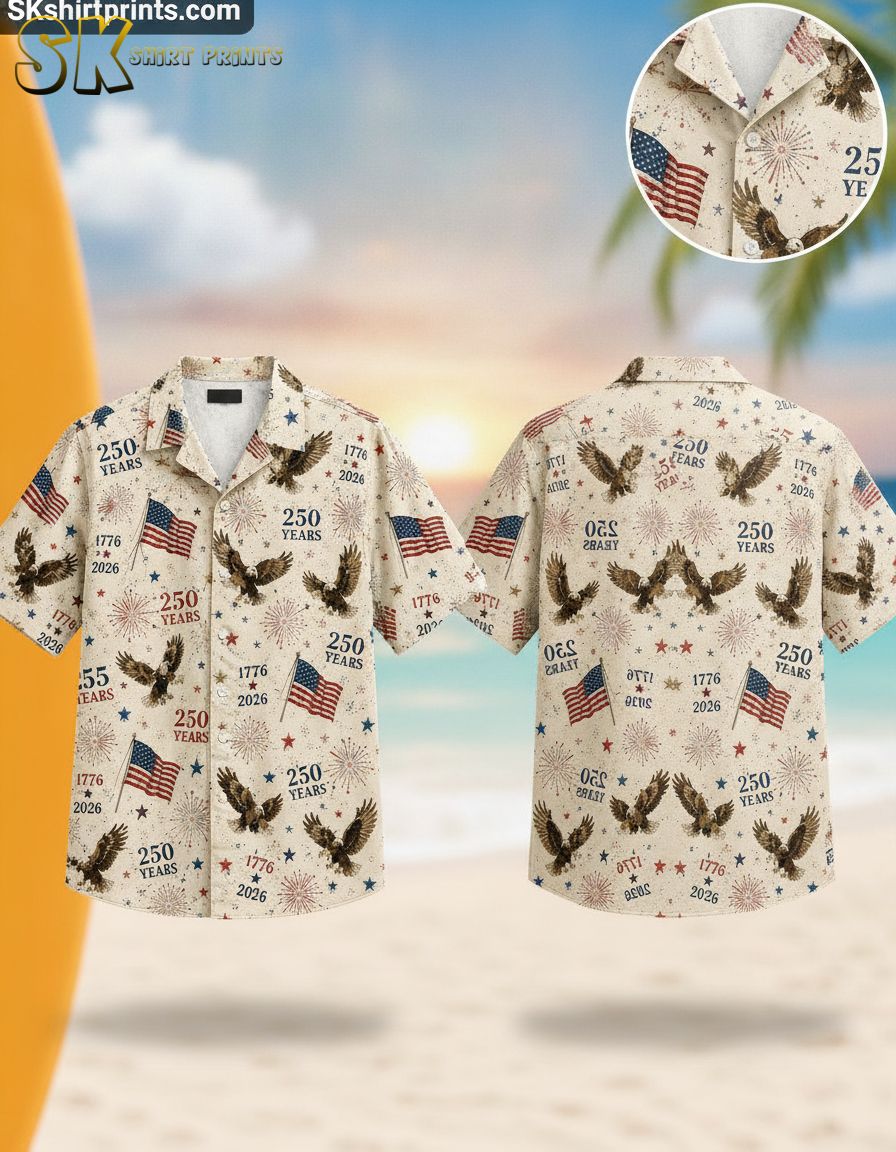 America 250th anniversary Hawaiian shirt featuring bald eagles, American flag print, fireworks, stars, and the text 250 Years with 1776 and 2026 in red, white, and blue.