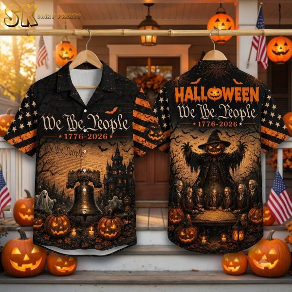 We the People 1776–2026 Halloween America 250th Anniversary Hawaiian Shirt